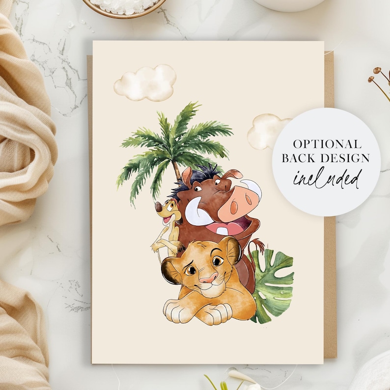 May include: A printable card featuring Simba, Pumbaa, and Timon from Disney's The Lion King. The characters are surrounded by tropical leaves and a palm tree. The text "OPTIONAL BACK DESIGN included" is in a circle on the right side of the card.
