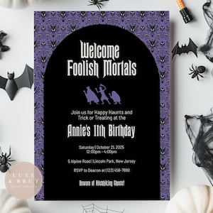 Haunted Mansion Birthday Party Invitation, Happy Haunting, Foolish Mortals, Edit Yourself In Corjl, Instant Download