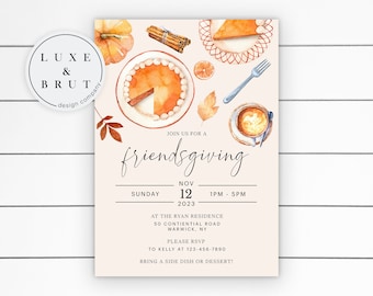 May include: A Friendsgiving invitation with watercolor illustrations of pumpkin pie, a pumpkin, cinnamon sticks, and a cup of coffee. The invitation includes the text "Join us for a Friendsgiving" and event details.