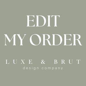 Edit My Order