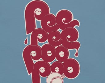 Phillies pee pee tee!
