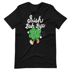 Irish goodbye t-shirt