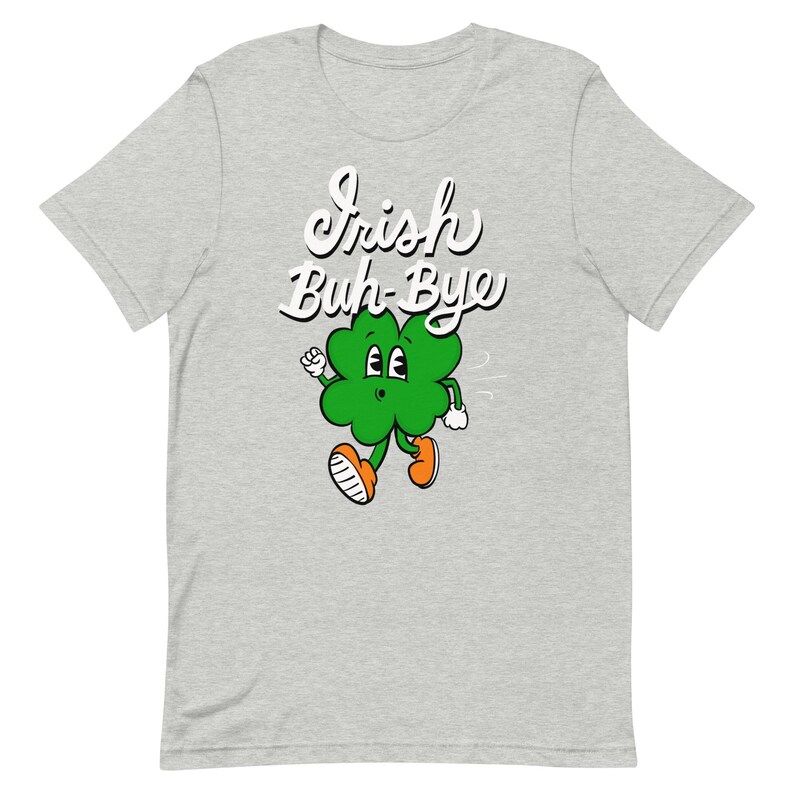 Irish goodbye t-shirt