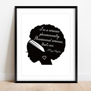 Maya Angelou Quote Wall Art, Phenomenal Woman Print, African-American Wall Art, Afro Art, Inspirational Wall Art for Women, Black Woman Art