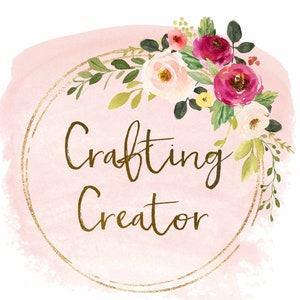 May include: A pink watercolor background with a gold circle frame and floral accents. The text "Crafting Creator" is written in gold script inside the circle.