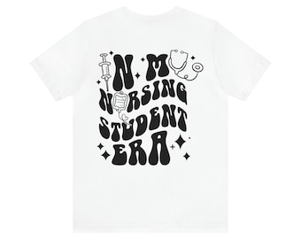 In My Nursing Student Era Short Sleeve Tee