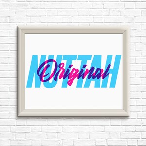 Nuttah original / Imprimible / Descargar / Ilustración / Tipografía / Música, club, cultura, festival, dnb, electrónica, House, Techno