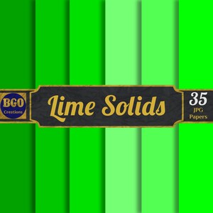 May include: A set of 35 digital papers in various shades of green, labelled "Lime Solids" and "BGO Creations".