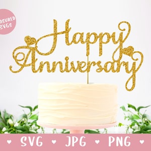 SVG Happy Anniversary Cake Topper - Jubileum SVG - Cake Topper SVG - Huwelijksverjaardag - Cake Topper Snijbestand