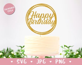 SVG Happy Birthday Cake Topper - Compleanno SVG - Cake Topper - Compleanno SVG - Birthday Decor - Digital Download - Cricut e Silhouette
