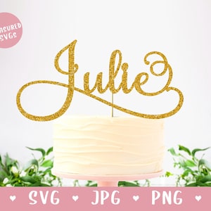 DOWNLOAD Julie SVG Cake Topper - Julie Cake Topper - Julie Name - Digital Download - Instant Download