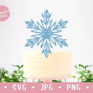 Flocon de neige SVG Congelé svg - Flocon de neige anniversaire svg - Cake Topper SVG - hiver svg - congelé Anniversaire - snowflake cake topper - Fichier de coupe