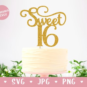 SVG Happy 16th Birthday Cake Topper - Happy Birthday Cake Topper SVG - 16th svg - Sweet Sixteen svg - 16th Birthday SVG - Cricut Silhouette