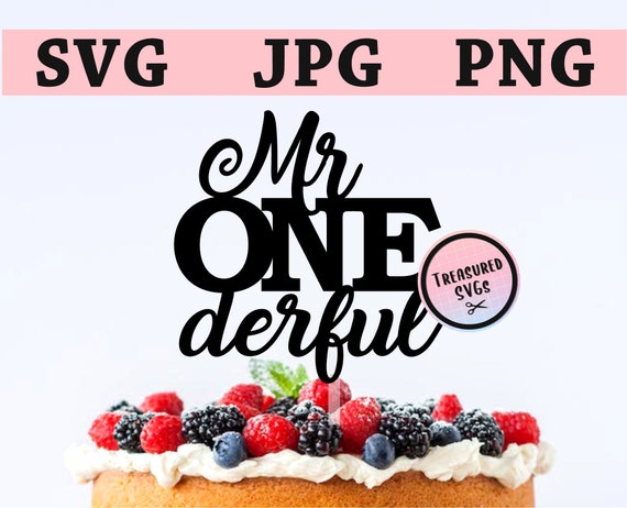 Download Svg Happy 1st Birthday Cake Topper Mr One Derful First Etsy