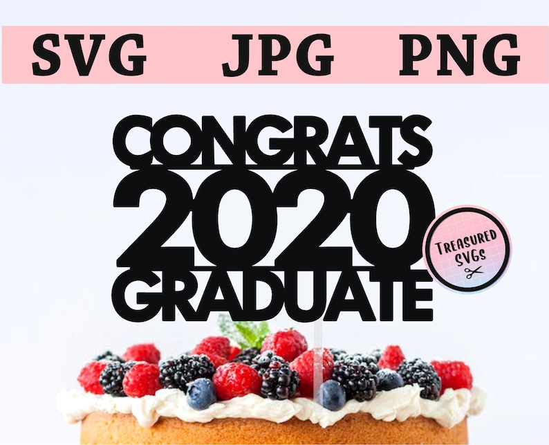 Free Free Graduation Svg Cake Topper 168 SVG PNG EPS DXF File