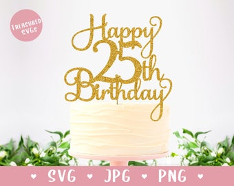 Decorations Twenty Birthday | 25 Birthday Cake Topper | Decoration Supplies  - 25 Cake - Aliexpress