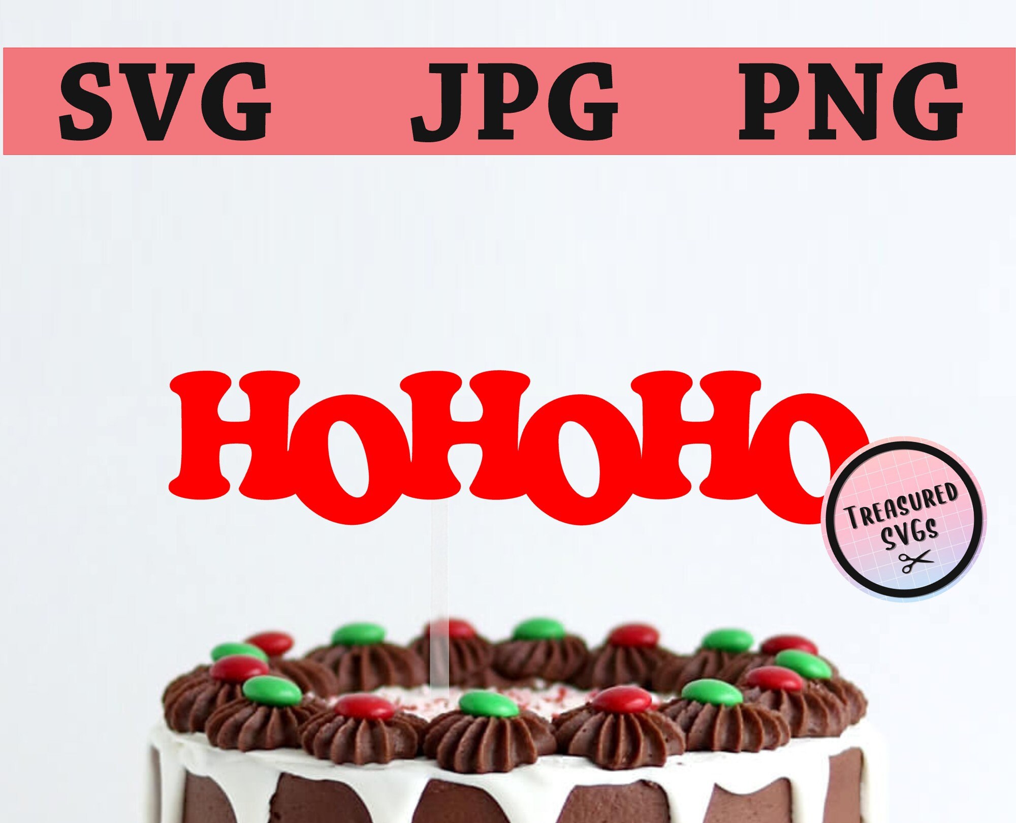 Download Svg Merry Christmas Cake Topper Hohoho Svg Christmas Svg Etsy