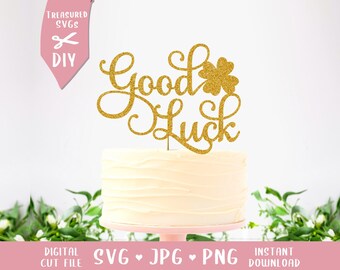 DOWNLOAD SVG Good luck Cake Topper, Bon Voyage svg, best wishes, Congratulations, farewell cake topper, Cake Topper svg, DIY Cake Topper png