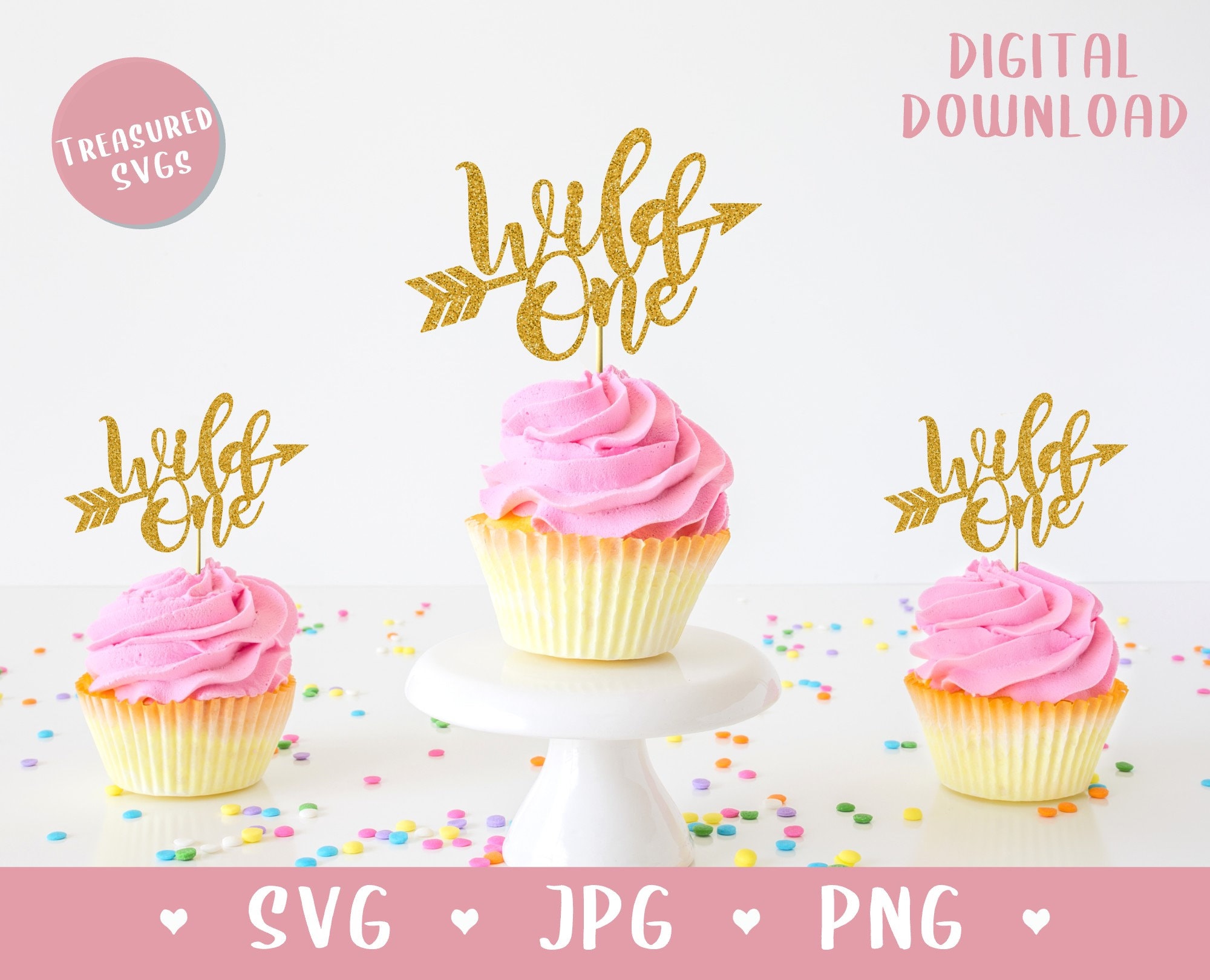 Download SVG Wild One - 1st Birthday Cake Topper - One Year Svg - Turns ...