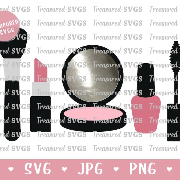 Makeup SVG Make up SVG Beauty Svg Lipstick svg Mascara svg Nail Polish svg Fashion makeup theme - Digital Download - Cricut and Silhouette