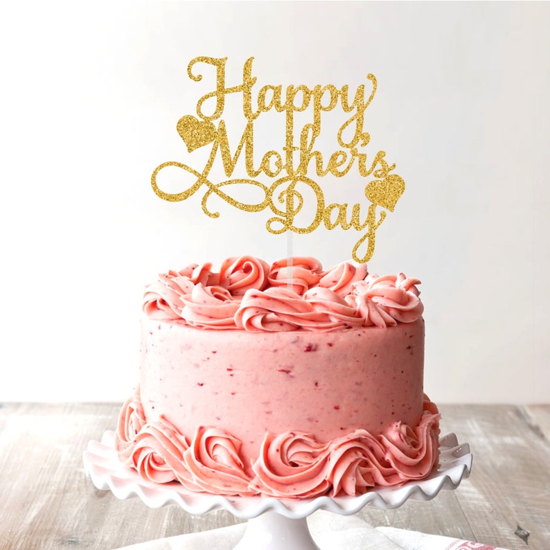 Free Free 51 Happy Mothers Day Cake Topper Svg SVG PNG EPS DXF File