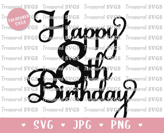 8th Birthday Boy SVG - Eight Birthday Graphic by happyheartdigital ·  Creative Fabrica