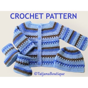 May include: Crochet pattern for a baby sweater, hat, and booties. The set is made in blue and brown yarn with a striped pattern. The pattern is available for purchase from TatjanaBoutique.