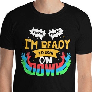 Pick Me I'm Ready To Come On Down Shirt - Abstract Game Show Contestant Host Apparel - Unique Lucky Winners Luck Short Sleeve T-Shirt Gift