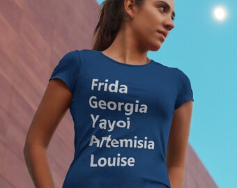Frida Georgia Yayoi Artemisia Louise 