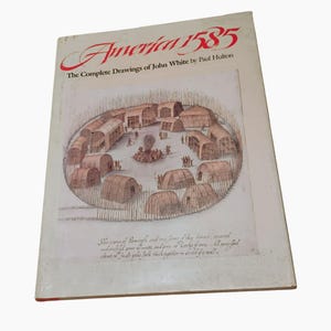 Amerika 1585 John Whites kompletta teckningar av Hulton, 1:a upplagan 1984, inbunden