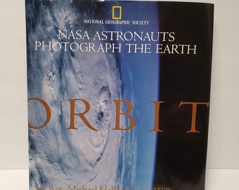 Orbit: NASA Astronauts Photograph The Earth, Hardcover Book, 1996, Coffee Table Book, National Geographic, NASA, Space Book, Photography