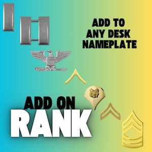 Add on Rank for Military Desk Nameplates - Military Dress Rank add on