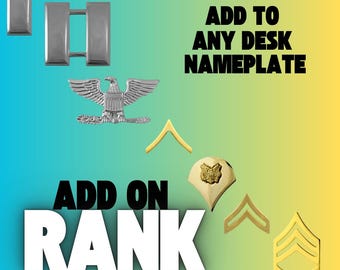 Add on Rank for Military Desk Nameplates - Military Dress Rank add on