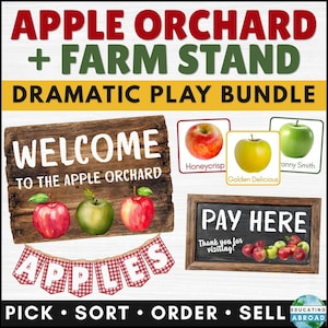 May include: An Apple Orchard and Farm Stand dramatic play bundle featuring a wooden sign that reads Welcome to the Apple Orchard, a Pay Here chalkboard sign, apple variety cards labeled Honeycrisp, Golden Delicious, and Granny Smith, and a banner.