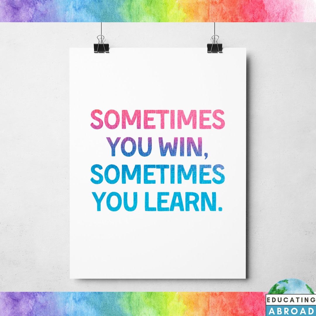 Sometimes You Win, Sometimes You Learn Motivation Quote Stock Vector -  Illustration of marks, lifestyle: 142338940, image size:1080x1080