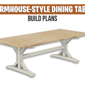 Farmhouse Style Dining Table - Build Plans | Rustic Furniture, DIY, Woodworking Projects, Woodworking Plans