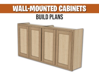 Cabinets (Wall Mounted) - Build Plans
