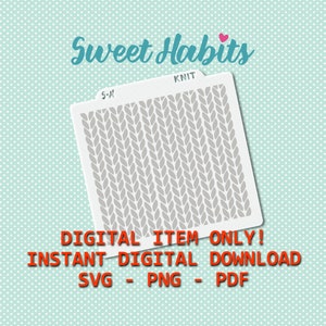 Pode incluir: Um estêncil branco com um padrão de malha cinza, rotulado como "KNIT" e "S-H". A imagem inclui o texto "Sweet Habits" e "DIGITAL ITEM ONLY! INSTANT DIGITAL DOWNLOAD SVG - PNG - PDF" em um fundo azul claro com bolinhas brancas.