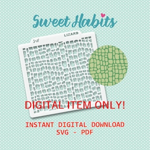 May include: Digital download of a lizard skin pattern stencil for crafting. The stencil is white with a green lizard skin pattern. The text "Lizard" and "5+H" are on the stencil. The text "Digital Item Only!" and "Instant Digital Download SVG - PDF" are below the stencil.