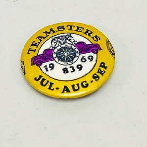 Vintage Teamsters 1969 Lokal 839 Sammler Pin Juli August September