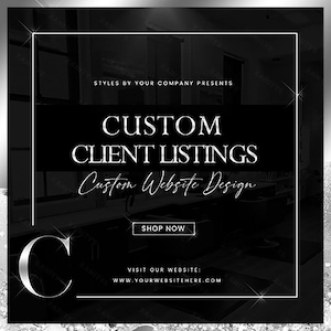 May include: A black and silver graphic with the text "CUSTOM CLIENT LISTINGS" and "Custom Website Design". The image also includes the text "SHOP NOW" and a website address. The background is a blurred interior.