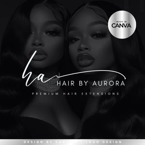 May include: Black and white logo design for a hair extension business called "Hair by Aurora". The logo features a handwritten signature style font and the text "Premium Hair Extensions".