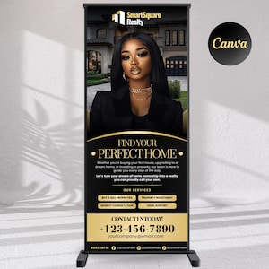 May include: A black and gold retractable banner for SmartSquare Realty. The banner features a woman in a black blazer, the text "FIND YOUR PERFECT HOME", and contact information. The banner also lists services like buying and selling properties.