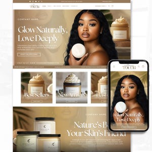 May include: A website mockup showcasing a woman with skincare products. The site's design includes the text "Glow Naturally, Love Deeply" and product images. A mobile phone displays the same design.