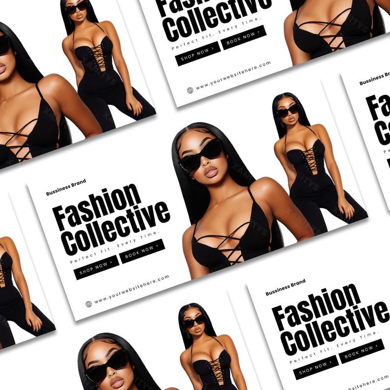 May include: A promotional banner featuring the text Fashion Collective, Perfect Fit, Every Time, Shop Now, and Book Now. The design displays a person wearing a black lace-up bodysuit and black sunglasses, with a website URL at the bottom.
