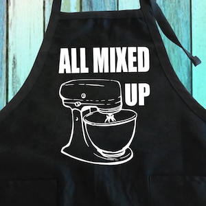 All Mixed Up Baking Cooking Funny Apron w/ Pockets| I Mixed Things Up! Funny Saying Bake Desserts Mom&#39;s Gift Full-Length Apron w/ Pockets