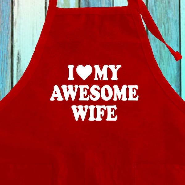 I Love My Awesome Wife Funny Apron w/ Pocket| Cute Relationship Married Apron| Marriage Sarcastic Gift for Husband Kitchen Full-Length Apron