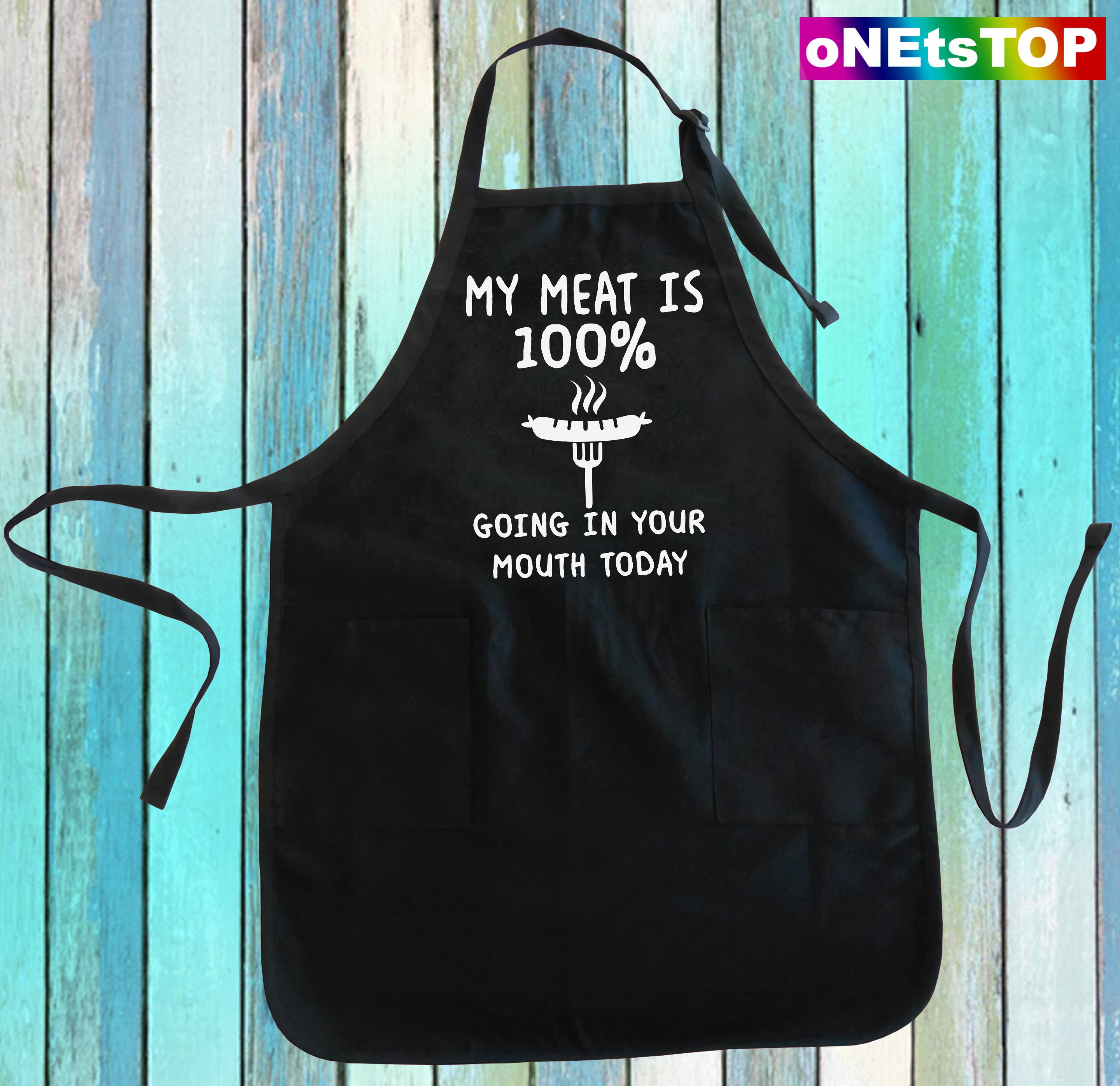 MY MEAT IS 100% GOING IN YOUR MOUTH APRON : Cooking Apron Grilling Gifts  For Him Kitchen Apron For Men  Apron for Sale by Merchlux