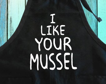 Funny 'I Like Your Mussel' Apron: Seafood Lover Gift