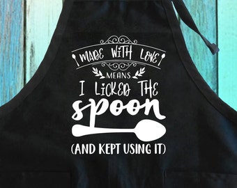 Funny Cooking Apron: I Licked The Spoon - Cotton Blend